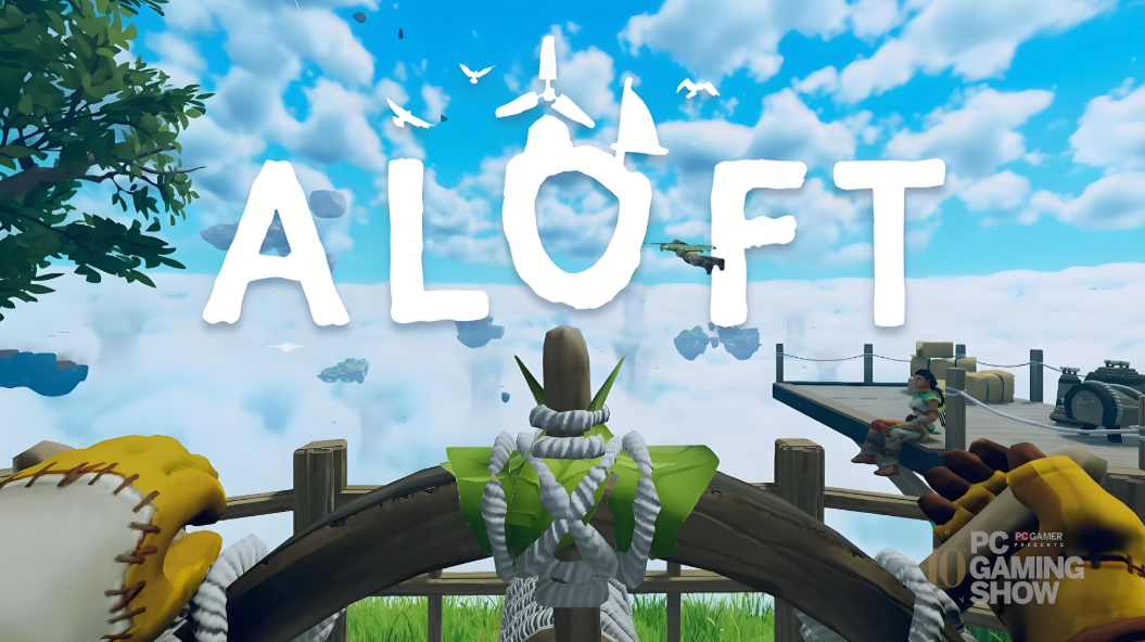 《Aloft》驾驭浮岛，征服云端的生存狂想曲
