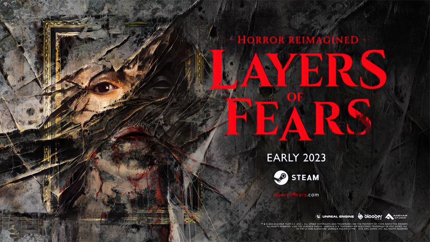 虚幻5恐怖游戏《LayersofFear》现已开启试玩，6月15号正式上线