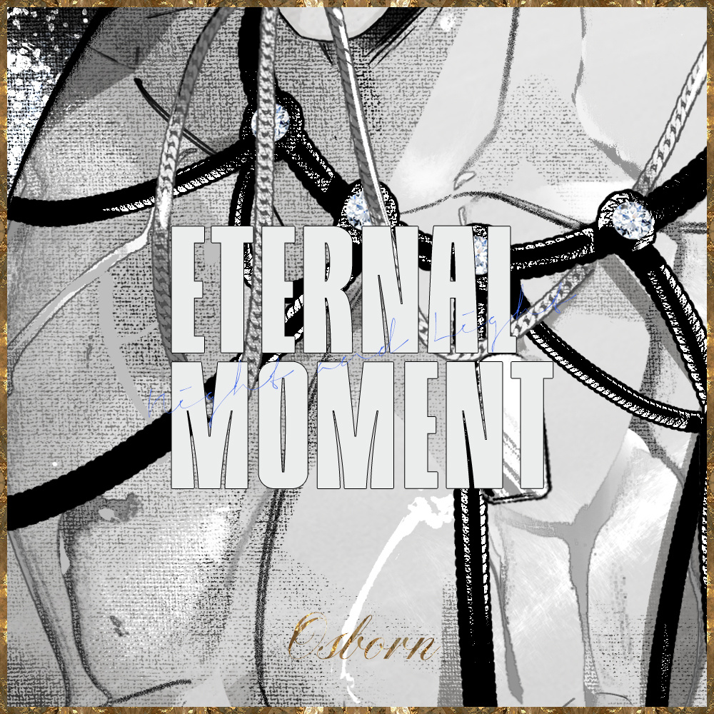 Night and Light | Eternal moment 演出情报公开